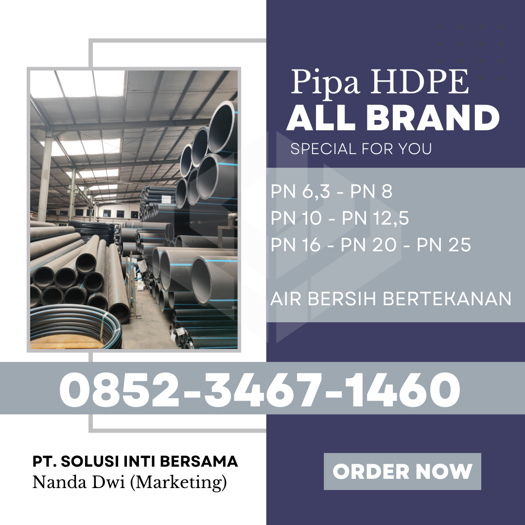 Harga Pipa HDPE Surabaya 2025 - Sidoarjo Krian Pasuruan Mojokerto Malang | PT SOLUSI INTI BERSAMA menjual dengan Merk Trilliun Vinilon Unilon Rucika Westpex Supramas Maspion